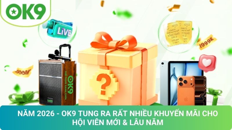 OK9 Porto 🎖️ Trang Chủ OK9.COM Chính Thức ⭐️ Ưu Đãi Nạp Đầu Hot 21 Khuyến Mãi OK9 Mới Nhất 2026: Nhận Ưu Đãi Cực Hấp Dẫn
